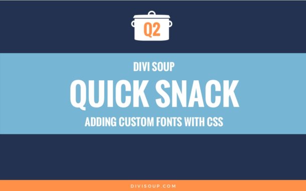 Q2: Adding Custom Fonts with CSS