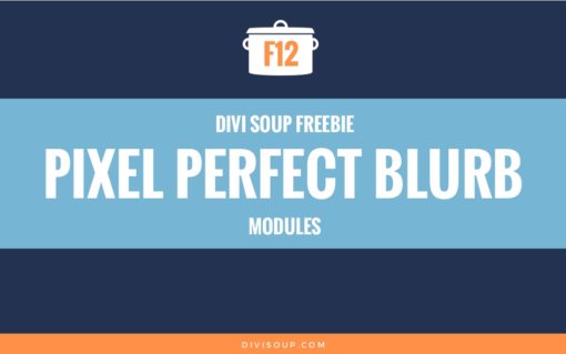 F12: Pixel Perfect Blurb Modules