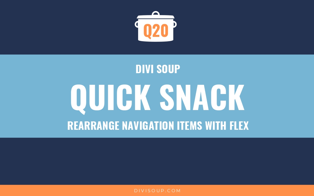 Rearrange Navigation Items with Flex in Divi